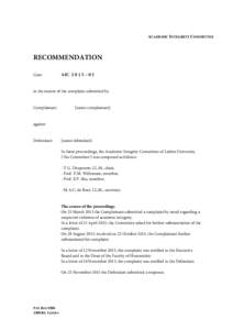 ACADEMIC INTEGRITY COMMITTEE  RECOMMENDATION Case:  AIC – 0 3
