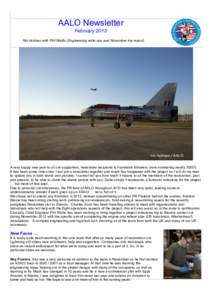 AALO Newsletter February 2013 Nic Holman with Phil Wallis (Engineering write-ups and November trip report). A very happy new year to all our supporters, newsletter recipients & Facebook followers (now numbering nearly 10
