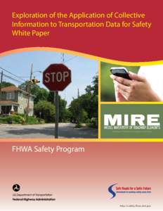 Exploration of the Application of Collective Information to Transportation Data for Safety White Paper FHWA Safety Program