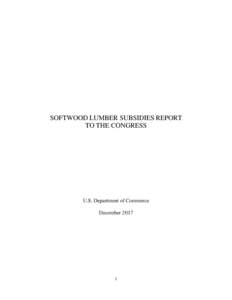 Timber industry / Economy / Forestry / Wood products / Woodworking / International trade / CanadaUnited States trade relations / Countervailing duties / Lumber / Softwood / World Trade Organization / SLA