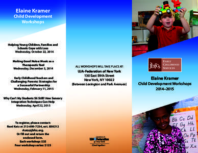 Elaine Kramer  Child Development Workshops  Helping Young Children, Families and