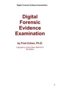 Digital Forensic Evidence Examination  Digital Forensic Evidence Examination