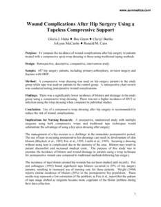 Wound Complications After Hip Surgery Using a Tapeless Compressive Support