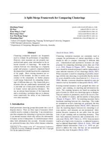 A Split-Merge Framework for Comparing Clusterings  Qiaoliang Xiang1 Qi Mao1 Kian Ming A. Chai2 Hai Leong Chieu2