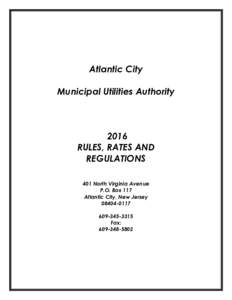 Atlantic City Municipal Utilities Authority 2016 RULES, RATES AND REGULATIONS