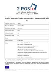 ROS-Industrial Quality-Assured Robot Software Components - ROSIN Quality Assurance Process and Community Management in ROS D3.1 Grant Agreement No.