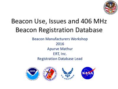Beacons / Rescue / Emergency position-indicating radiobeacon station / Law of the sea / International relations / International Cospas-Sarsat Programme / Safety / Knowledge / Web beacon / Checksum / Transmission Control Protocol