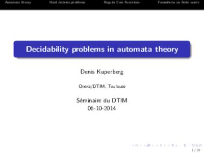 Automata theory  Hard decision problems Regular Cost Functions