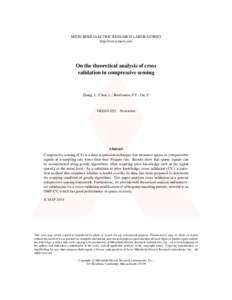 MITSUBISHI ELECTRIC RESEARCH LABORATORIES http://www.merl.com On the theoretical analysis of cross validation in compressive sensing