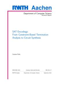 Aachen Department of Computer Science Technical Report SAT Encodings: From Constraint-Based Termination
