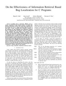 On the Effectiveness of Information Retrieval Based Bug Localization for C Programs Ripon K. Saha∗ Julia Lawall†