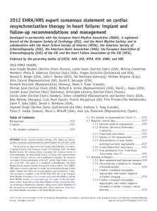 2012 EHRA/HRS expert consensus statement on cardiac resynchronization therapy in heart failure: implant and follow-up recommendations and management Developed in partnership with the European Heart Rhythm Association (EH