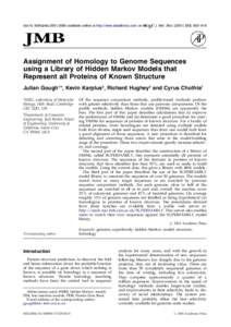doi:jmbiavailable online at http://www.idealibrary.com on  J. Mol. Biol, 903±919 Assignment of Homology to Genome Sequences using a Library of Hidden Markov Models that