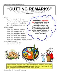 Volume 2013, Issue 11, November 2013  “CUTTING REMARKS” The Official Publication of the Old Pueblo Lapidary Club