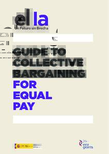 GUIDE TO COLLECTIVE BARGAINING FOR EQUAL PAY