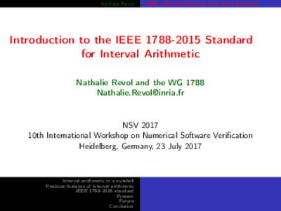 Introduction to the IEEEStandard  for Interval Arithmetic