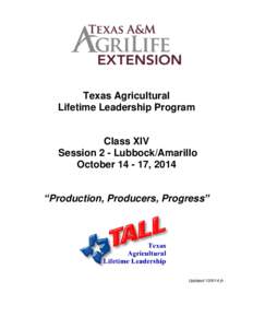 Texas Agricultural Lifetime Leadership Program Class XIV Session 2 - Lubbock/Amarillo October, 2014