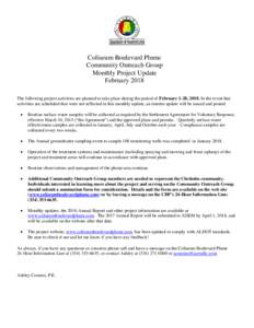 Coliseum Boulevard Plume Community Outreach Group Monthly Project Update February 2018 The following project activities are planned to take place during the period of February 1-28, 2018. In the event that activities are
