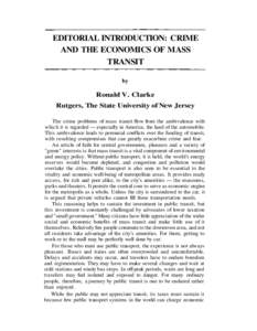 EDITORIAL INTRODUCTION: CRIME AND THE ECONOMICS OF MASS TRANSIT by  Ronald V. Clarke
