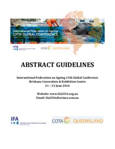 Abstract Guidelines for the IFA 13th Global Conference on Ageing