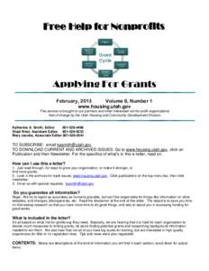 Free Help for Nonprofits  Applying For Grants February, 2013 Volume 8, Number 1 www.housing.utah.gov