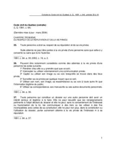 Extraits du Code civil du Québec (L.Q., 1991, c. 64), articles 35 à 41  Code civil du Québec (extraits) (L.Q. 1991, cDernière mise à jour : marsCHAPITRE TROISIÈME