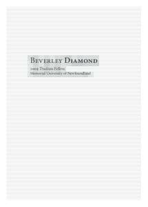 Beverley Diamond 2009 Trudeau Fellow, Memorial University of Newfoundland  biography