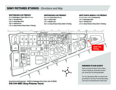SONY PICTURES STUDIOS - Directions and Map SOUTHBOUND 405 FREEWAY NORTHBOUND 405 FREEWAY  WEST SANTA MONICA I-10 FREEWAY
