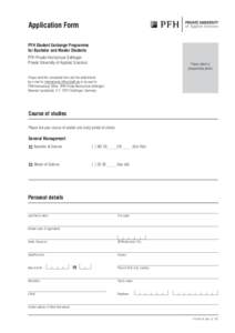 Application Form PFH Student Exchange Programme for Bachelor and Master Students PFH Private Hochschule Göttingen Private University of Applied Sciences