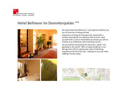 Hotel Bellmoor im Dammtorpalais *** Be inspired by Hotel Bellmoor´s atmosphere whether you are on business or taking a break. Experience a feeing of times gone by mixed with a modern atmosphere to make you feel at home.