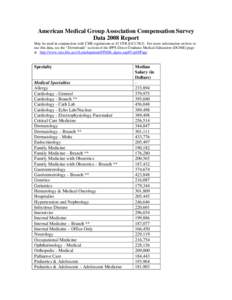 American Medical Group Association Compensation Survey Data 2007 Report