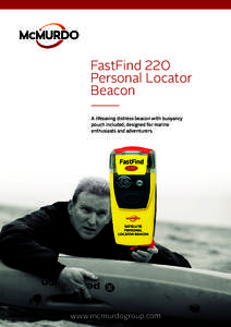 FastFind 220 Personal Locator Beacon A lifesaving distress beacon with buoyancy pouch included, designed for marine enthusiasts and adventurers.