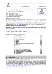Newsletter Nr. 19  Dezember 2007 Koordinierungsstelle „Vernetzte Verkehrssicherheitsarbeit im Verkehrsverbund Rhein-Sieg (VRS)“