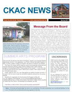 CKAC NEWS Cedar Key Arts Center Newsletter www.cedarkeyartscenter.org  Spring 2013