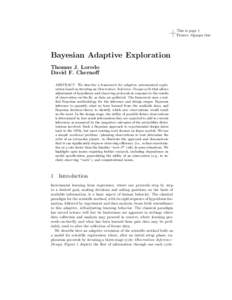 This is page 1 Printer: Opaque this Bayesian Adaptive Exploration Thomas J. Loredo David F. Chernoff