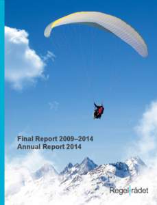 Final Report 2009–2014 Annual Report 2014 Final Report 2009–2014 Annual Report 2014
