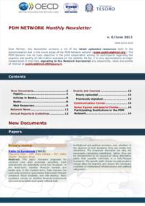 PDM NETWORK Monthly Newsletter n. 6/June 2012 ISSNDear Partner, this Newsletter contains a list of the latest uploaded resources both in the documentation and in the event areas of the PDM Network website (www