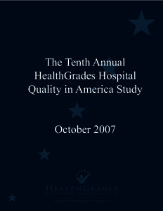 Microsoft Word - HealthGradesTenthAnnualHospitalQualityinAmericaStudy2007.doc