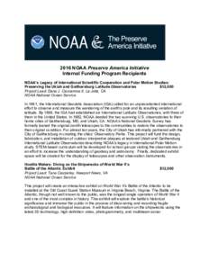    	
   2016 NOAA Preserve America Initiative Internal Funding Program Recipients	
  