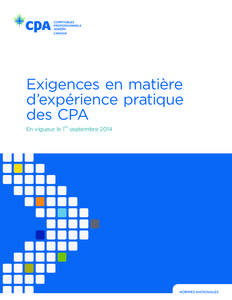 Exigences en matière d’expérience pratique des CPA En vigueur le 1er septembre[removed]Normes nationales