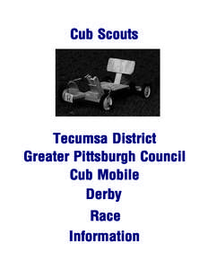 Cub Scouts  Tecumsa District Greater Pittsburgh Council Cub Mobile Derby