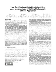 How Gamification Affects Physical Activity: Large-scale Analysis of Walking Challenges in a Mobile Application Ali Shameli  Tim Althoff