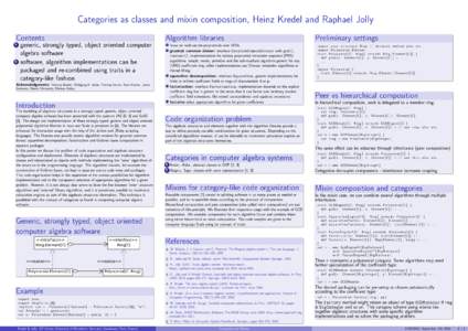 Categories as classes and mixin composition, Heinz Kredel and Raphael Jolly Algorithm libraries Contents 1