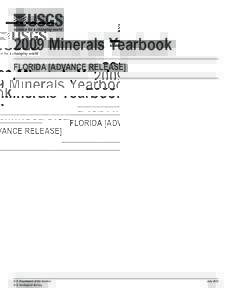 2009 Minerals Yearbook FLORIDA [ADVANCE RELEASE] U.S. Department of the Interior U.S. Geological Survey