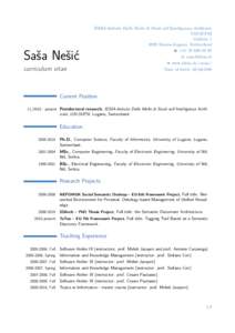 Saša Nešić curriculum vitae IDSIA-Istituto Dalle Molle di Studi sull’Intelligenza Artificiale USI-SUPSI Galleria 1