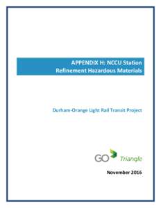 D-O LRT Project NCCU Station Refinement Hazardous Materials Memo