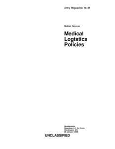 Army Regulation 40–61  Medical Services Medical Logistics
