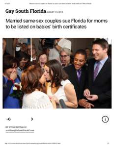 Married same-sex couples sue Florida for moms to be listed on babies’ birth certificates | Miami Herald Gay South Florida AUGUST 13, 2015
