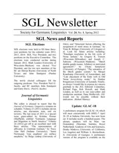 SGL Newsletter Society for Germanic Linguistics Vol. 24, No. 1, SpringSGL News and Reports