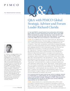 Your Global Investment Authority  APRIL 2015 Q&A with PIMCO Global Strategic Advisor and Forum